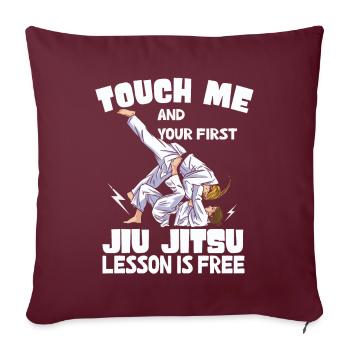 Touchez-moi et votre première leçon de Jiu Jitsu est gratuite - Housse de coussin décorative 45 x 45 cm - bordeaux - Devant