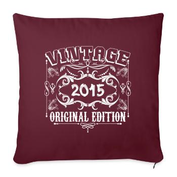 2015 | Vintage Original Edition 2015 birthday - Housse de coussin décorative 45 x 45 cm - bordeaux - Devant