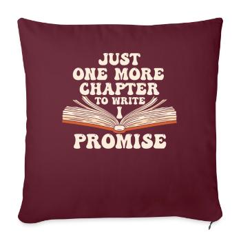 Just One More Chapter I Promise Reading - Sofakissenbezug 45 x 45 cm - Burgunderrot - Vorne