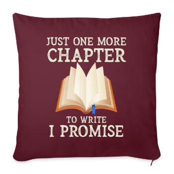 Juste un chapitre de plus à écrire Je promets d’écrire - Housse de coussin décorative 45 x 45 cm - bordeaux - Devant