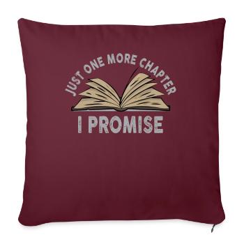 Just One More Chapter I Promise Reading - Sofakissenbezug 45 x 45 cm - Burgunderrot - Vorne