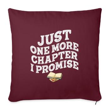Encore un chapitre que je promets de lire - Housse de coussin décorative 45 x 45 cm - bordeaux - Devant