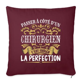 Le Meilleur Chirurgien | Chirurgien à la perfectio - Housse de coussin décorative 45 x 45 cm - bordeaux - Devant