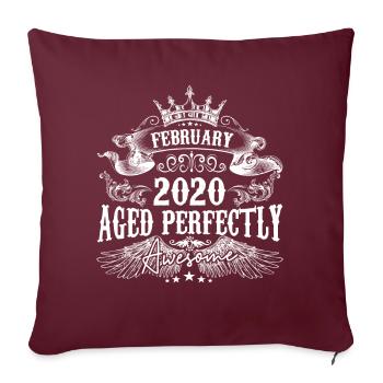 2020 | Februar 2020 Geburtstag Perfekt gealtert - Sofakissenbezug 45 x 45 cm - Burgunderrot - Vorne