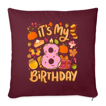 Es Ist Mein 8 Geburtstag Herbst Ahornblatt Herbst - Sofakissenbezug 45 x 45 cm - Burgunderrot - Vorne