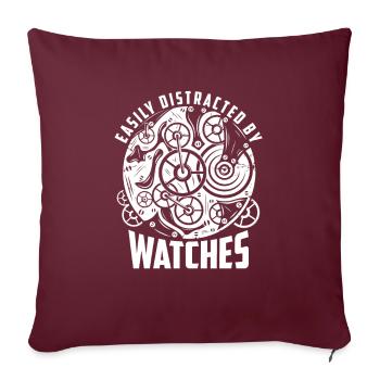Facilement distrait par les montres, horloger - Housse de coussin décorative 45 x 45 cm - bordeaux - Devant