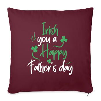 Irlandais Vous Une joyeuse fête des pères Trèfle vert - Housse de coussin décorative 45 x 45 cm - bordeaux - Devant