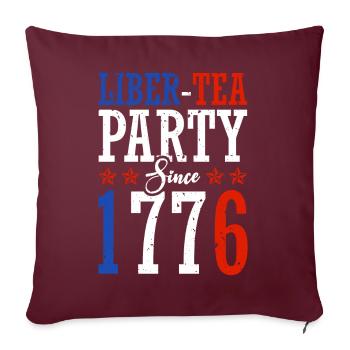 Liber-tea Party Seit 1776 4. Juli - Sofakissenbezug 45 x 45 cm - Burgunderrot - Vorne