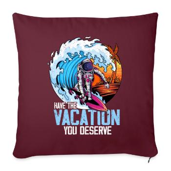 Passez les vacances que vous méritez - Housse de coussin décorative 45 x 45 cm - bordeaux - Devant