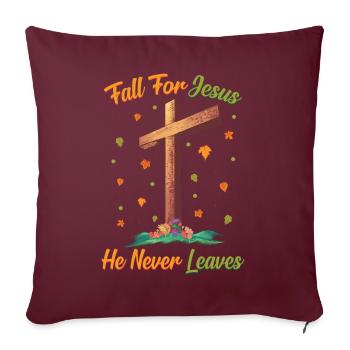 Tomber amoureux de Jésus Il ne quitte jamais Herbst - Housse de coussin décorative 45 x 45 cm - bordeaux - Devant