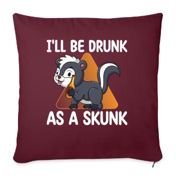 Je serai ivre comme une moufette | - Housse de coussin décorative 45 x 45 cm - bordeaux - Devant