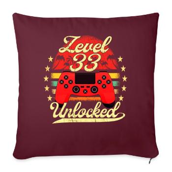 Level 33 Unlocked Männer Gamer Geburtstag Level - Sofakissenbezug 45 x 45 cm - Burgunderrot - Vorne