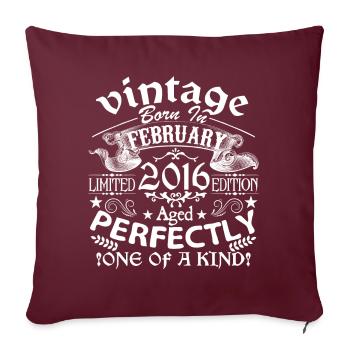 Février 2016 | anniversaire 2016 Vintage Février - Housse de coussin décorative 45 x 45 cm - bordeaux - Devant