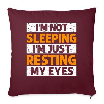 Je ne dors pas, je repose juste mes yeux - Housse de coussin décorative 45 x 45 cm - bordeaux - Devant