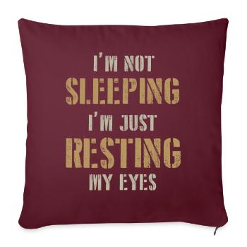 Je ne dors pas, je repose juste mes yeux - Housse de coussin décorative 45 x 45 cm - bordeaux - Devant