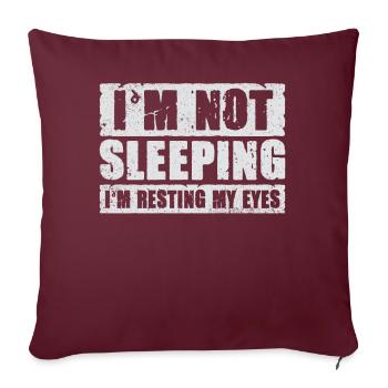 Je ne dors pas, je repose mes yeux - Housse de coussin décorative 45 x 45 cm - bordeaux - Devant