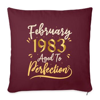 Février 1983 Février âgée à la perfection 1983 - Housse de coussin décorative 45 x 45 cm - bordeaux - Devant