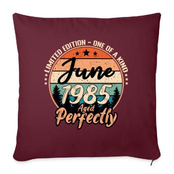 Juin 1985 anniversaire 1985 légendes Juin - Housse de coussin décorative 45 x 45 cm - bordeaux - Devant