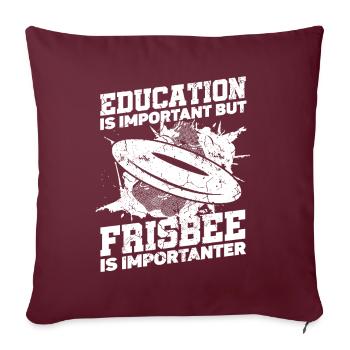 L’éducation est importante, mais Sport Ultimate Frisbee - Housse de coussin décorative 45 x 45 cm - bordeaux - Devant