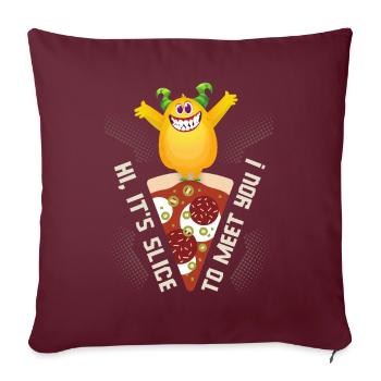 Pizza drôle, coin pizza, tranche pour vous rencontrer, jeu de mots - Housse de coussin décorative 45 x 45 cm - bordeaux - Devant