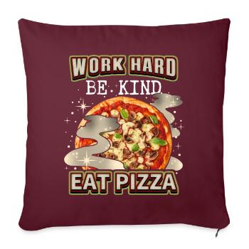 Lustiger Pizza-Spruch mit italienischer Pizza - Sofakissenbezug 45 x 45 cm - Burgunderrot - Vorne