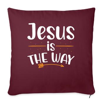 Jesus Ist Der Weg Christlicher Glaube An Gott - Sofakissenbezug 45 x 45 cm - Burgunderrot - Vorne