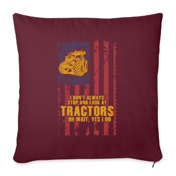 Je ne m’arrête pas toujours pour regarder les tracteurs - Housse de coussin décorative 45 x 45 cm - bordeaux - Devant