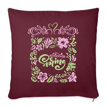 Printemps, Dire Bienvenue-Printemps, Typographie - Housse de coussin décorative 45 x 45 cm - bordeaux - Devant
