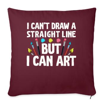 Je ne peux pas tracer une ligne droite mais je peux Art - Housse de coussin décorative 45 x 45 cm - bordeaux - Devant