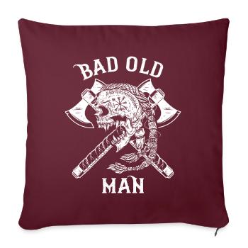 Drôle de Viking disant « Bad Old Man » avec une hache - Housse de coussin décorative 45 x 45 cm - bordeaux - Devant