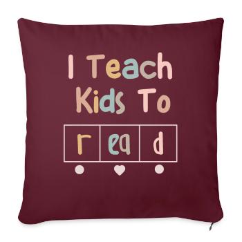 J’apprends aux enfants à lire les professeurs de sciences Lecture - Housse de coussin décorative 45 x 45 cm - bordeaux - Devant
