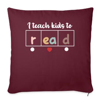 J’apprends aux enfants à lire les professeurs de sciences Lecture - Housse de coussin décorative 45 x 45 cm - bordeaux - Devant
