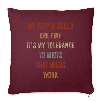 Mes compétences relationnelles sont très bien - Housse de coussin décorative 45 x 45 cm - bordeaux - Devant