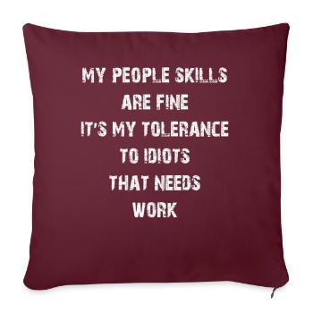 Mes compétences relationnelles sont très bien - Housse de coussin décorative 45 x 45 cm - bordeaux - Devant