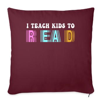 J’apprends aux enfants à lire les professeurs de sciences Lecture - Housse de coussin décorative 45 x 45 cm - bordeaux - Devant
