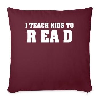 J’apprends aux enfants à lire les professeurs de sciences Lecture - Housse de coussin décorative 45 x 45 cm - bordeaux - Devant