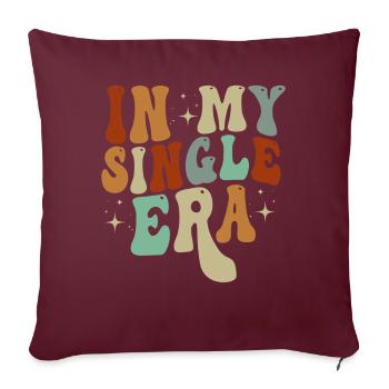 Dans mon ère de célibataire drôle de vie de célibataire - Housse de coussin décorative 45 x 45 cm - bordeaux - Devant