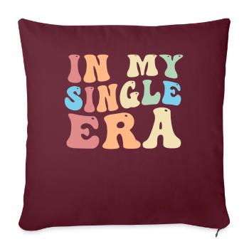 Dans mon ère de célibataire drôle de vie de célibataire - Housse de coussin décorative 45 x 45 cm - bordeaux - Devant