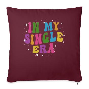 Dans mon ère de célibataire drôle de vie de célibataire - Housse de coussin décorative 45 x 45 cm - bordeaux - Devant