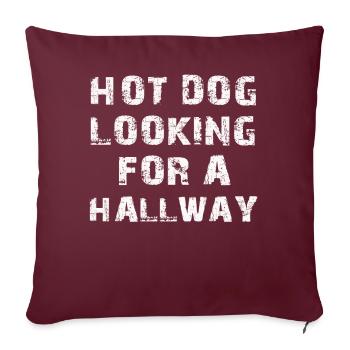 Hot Dog auf der Suche nach einem Flur - Sofakissenbezug 45 x 45 cm - Burgunderrot - Vorne