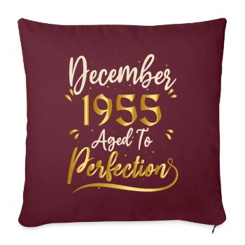 Décembre 1955 Décembre anniversaire December 1955 - Housse de coussin décorative 45 x 45 cm - bordeaux - Devant