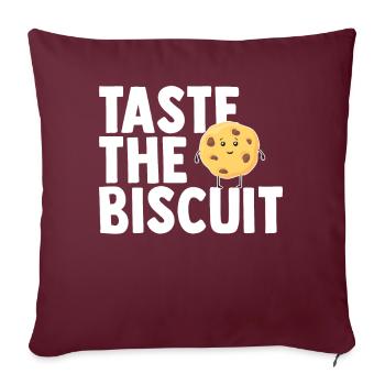 Goûtez le biscuit goûtez la bonté - Housse de coussin décorative 45 x 45 cm - bordeaux - Devant
