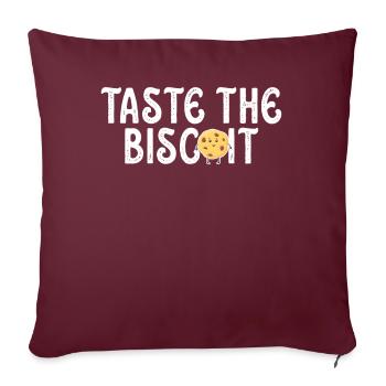 Goûtez le biscuit goûtez la bonté - Housse de coussin décorative 45 x 45 cm - bordeaux - Devant