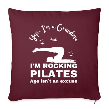 Yep, I'am a Pilates Grandma Grandma for Pilates class - Sofa pillowcase 17,3'' x 17,3'' (45 x 45 cm) - burgundy - Front