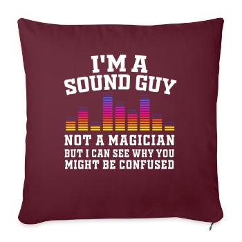 Le gars du son n’est pas un magicien - Housse de coussin décorative 45 x 45 cm - bordeaux - Devant