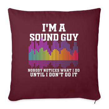Le gars du son n’est pas un magicien - Housse de coussin décorative 45 x 45 cm - bordeaux - Devant