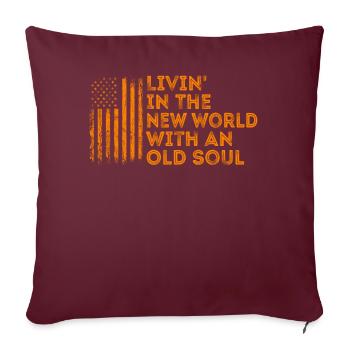 Livin dans le Nouveau Monde Vieille Âme - Housse de coussin décorative 45 x 45 cm - bordeaux - Devant