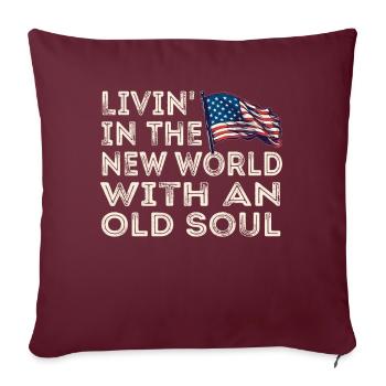 Livin dans le Nouveau Monde Vieille Âme - Housse de coussin décorative 45 x 45 cm - bordeaux - Devant