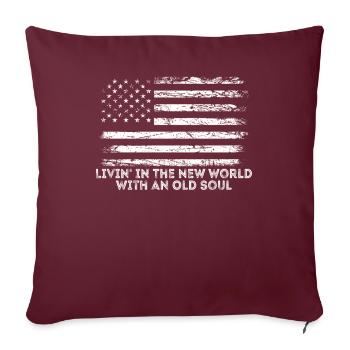 Livin dans le Nouveau Monde Vieille Âme - Housse de coussin décorative 45 x 45 cm - bordeaux - Devant