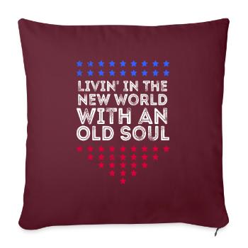 Livin dans le Nouveau Monde Vieille Âme - Housse de coussin décorative 45 x 45 cm - bordeaux - Devant